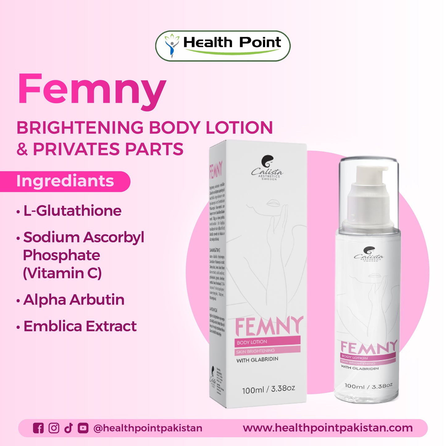 Femny Brightening Body Lotion with glutathione, vitamin C, alpha arbutin and emblica extract for skin whitening in Pakistan