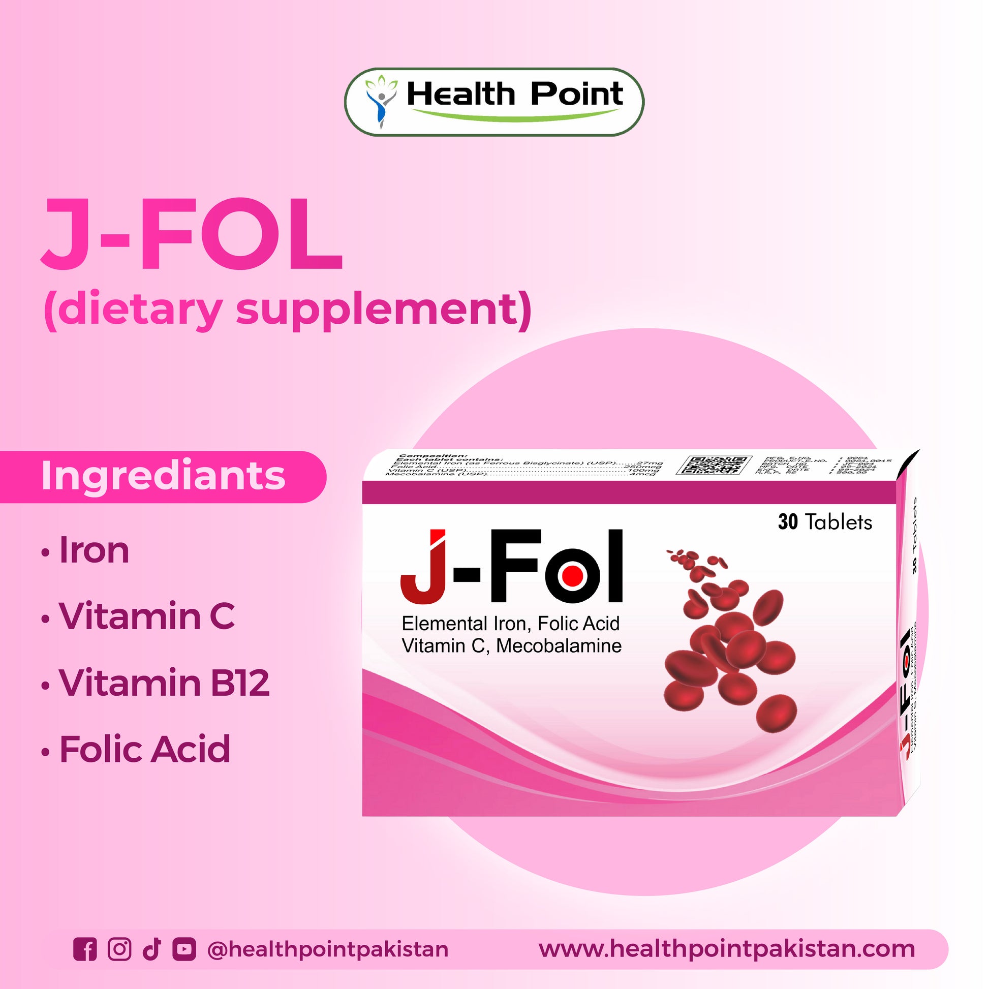 J-FOL dietary supplement in Pakistan with iron, vitamin C, folic acid and vitamin B12 for blood health