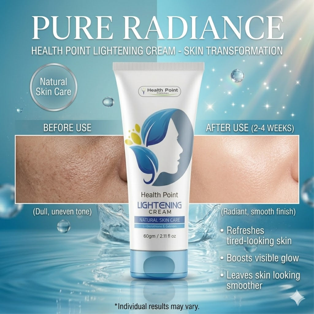 Best lightening cream in Pakistan by Health Point for brighter, smoother, glowing-looking skin