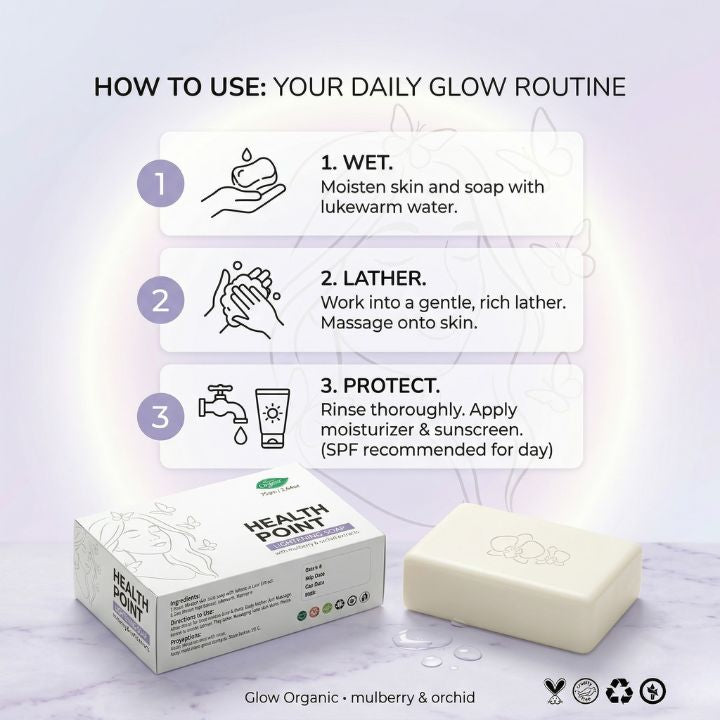 How to use Health Point Lightening Soap for daily cleansing followed by moisturizer and sunscreen