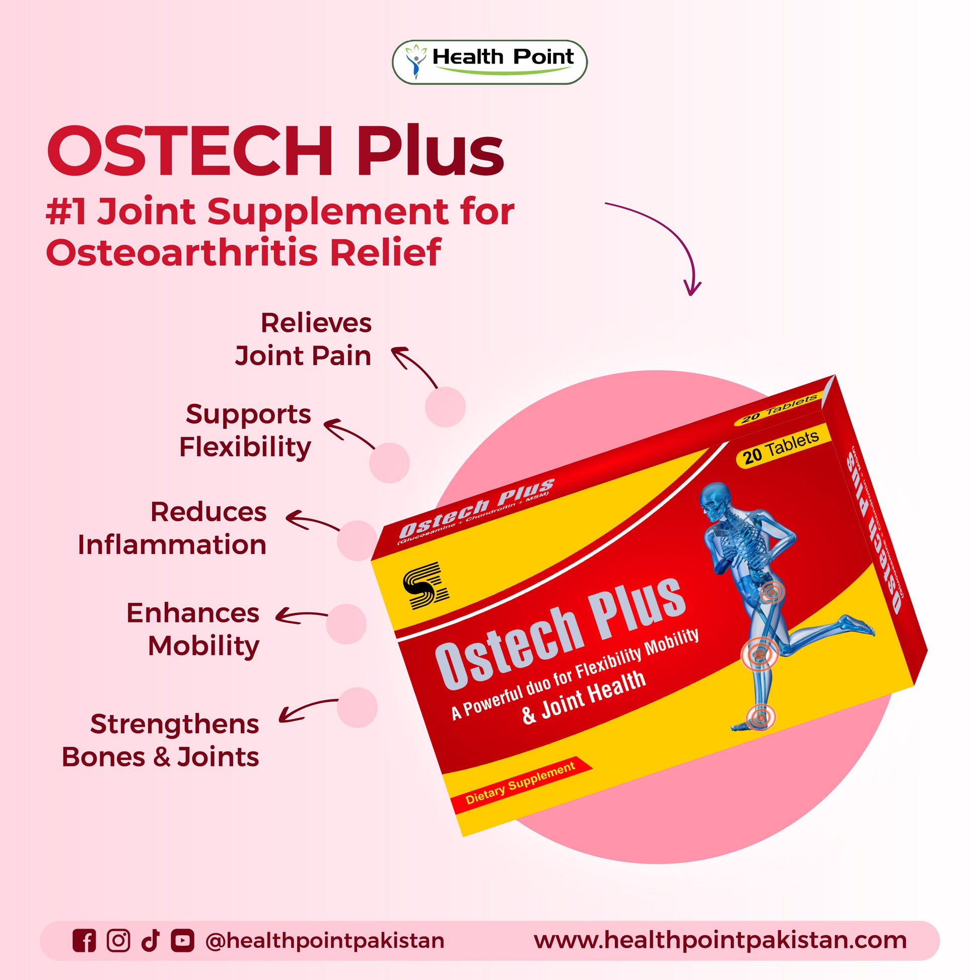 OSTECH Plus joint care supplement highlighting benefits for osteoarthritis pain relief, flexibility and strong bones