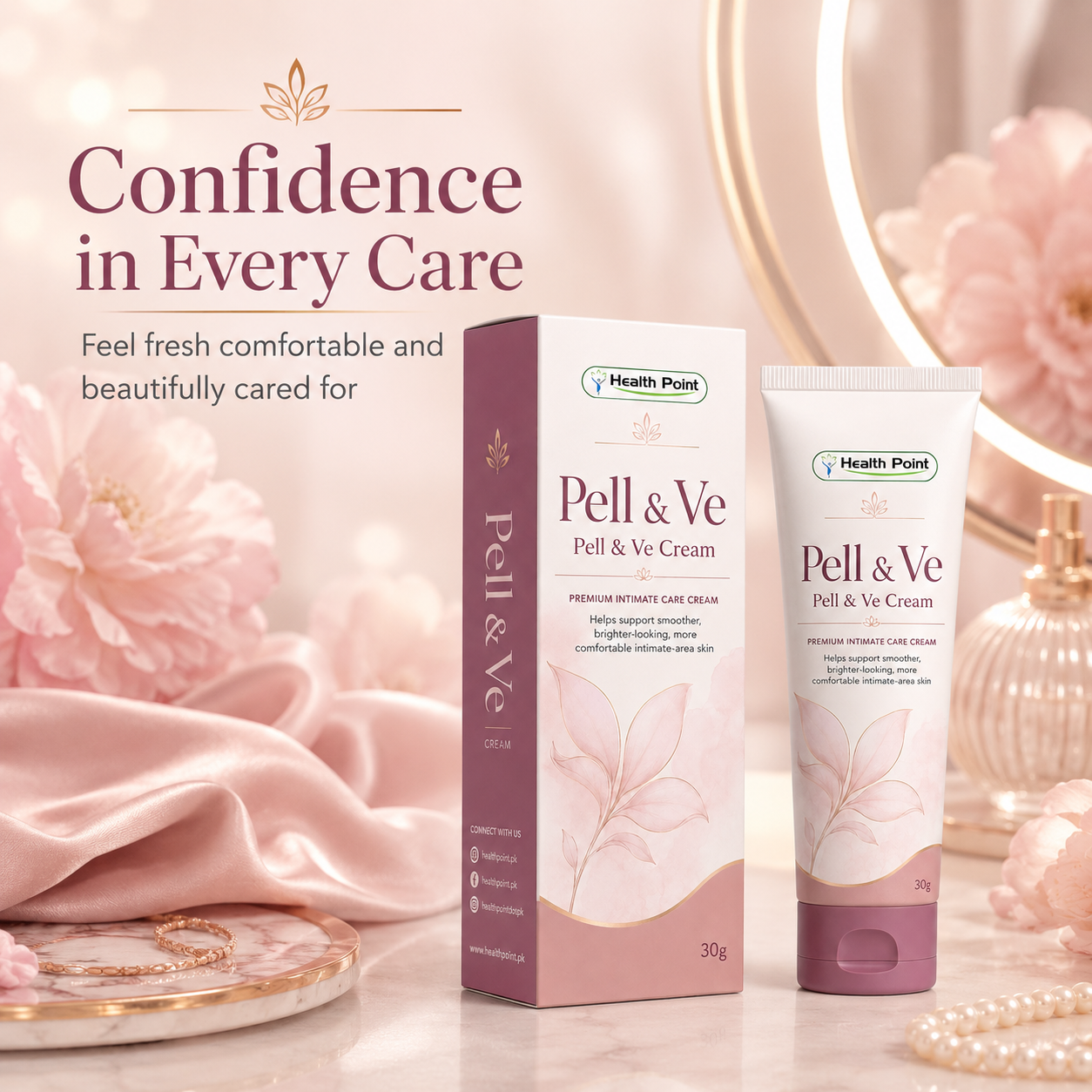 Pell and Ve Cream lifestyle image by Health Point Pakistan showing a premium feminine skincare setup for confidence comfort and freshness